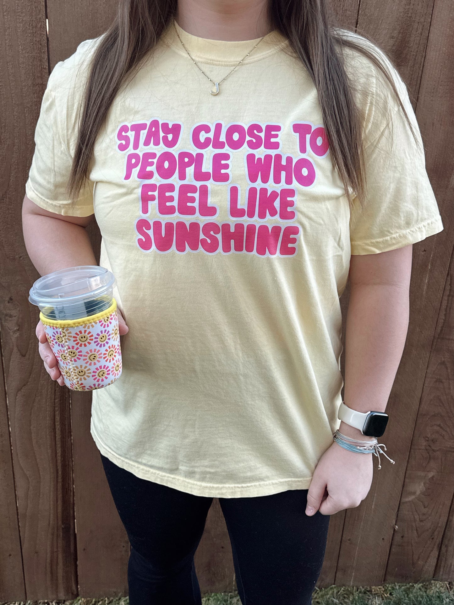 Stay Close To People Who Feel Like Sunshine Tee