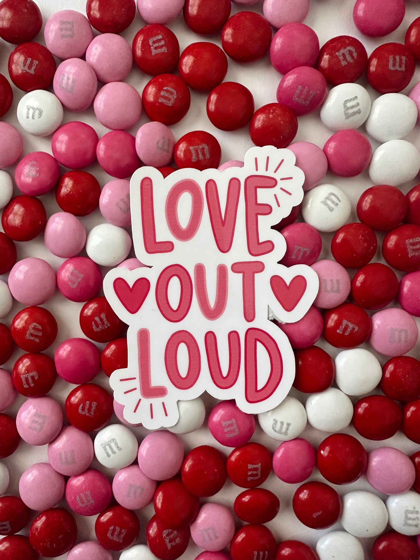 Love Out Loud Sticker